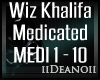 Wiz Khalifa-Medicated P1