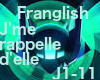 Franglish J'me Rappelle