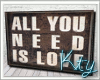 K. All You Need Is e