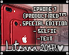 ✘. iPhone7+ RED SELFIE