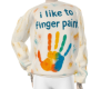 i like to finger paint!