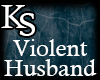 [KS] Violent Husband 2.0
