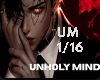 ð¤Unholy Mind