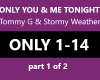 ONLY YOU & ME TONIGHT  1