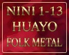 NINI - HUAYO FOLK METAL