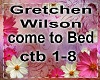 g.wilson come to bed