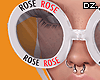 D. Dan Rose Glasses!