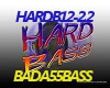 HARD BASS PT2