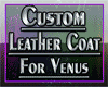 Venus Custom Leather