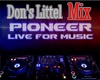 Don's Littel Mix