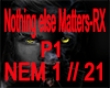 !Nothing else Matters-P1