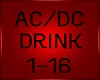 AC/DC Have a drink on me