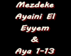 Mezdeke Ayaini El Eyyem