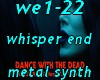 we1-22 whisper end