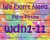We Don't Need