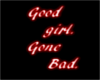 Good Girl Sign
