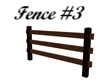 Fence #3