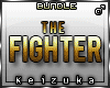 !The Fighter | Bundle M
