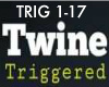 Twine - Triggered