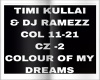 COLOUR OF MY DREAMS