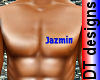 Name Jazmin on chest