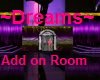 Dreamz Add On Room