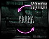 MK| Neon Karma Sign