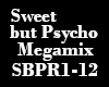 Sweet but Psycho Megamix