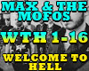MAX&THE MOFOS- WELCOME