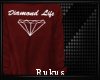 R l Red Diamond Life