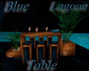 ~Blue Lgoon Bar Table~