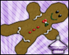 -S- Gingerbread Man