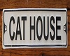 cat house sign