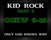 Kid Rock~Only God Knows2