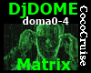 (CC)  DjDome  Matrix