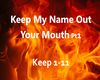 Keep My name Out