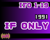 If Only - 1991