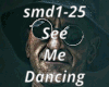 See Me Dancing Pt2