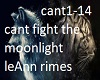 cant fight the moonlight