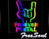 CEM Forever Metal Sign