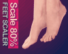 [Riq] Feet Scaler 80%