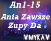 ANIA ZAWSZE ZUPY DA