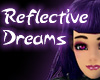 Reflective Dreams