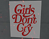金 Girls dont cry