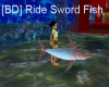 [BD] Ride Sword Fish