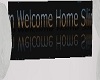 Welcome Home Slim