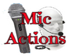 Microphone Actions