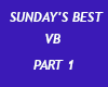 Sunday's Best vb part 1