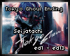 Tokyo Ghoul Ending (ED)