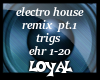 electro house remix pt1
